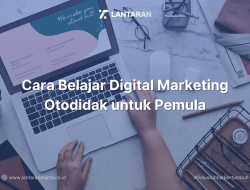 Cara Cepat Menguasai Content Marketing Secara Otodidak: Panduan Lengkap untuk Sukses di Era Digital