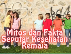 Membedah Fakta dan Mitos Seputar Pendidikan Remaja: Panduan Komprehensif untuk Orang Tua dan Pendidik