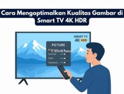 Penyebab dan Solusi Kualitas Gambar YouTube di Smart TV Tidak Bisa 4K